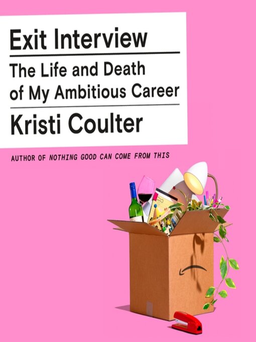 Title details for Exit Interview by Kristi Coulter - Wait list